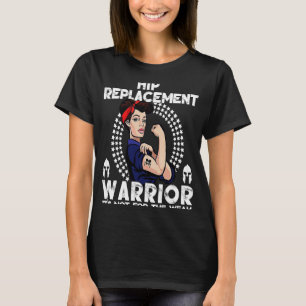 Camiseta Guerrero de reemplazo total de cadera para mujeres