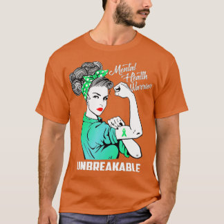 Camiseta Guerrero de salud mental inquebrantable - Monto de