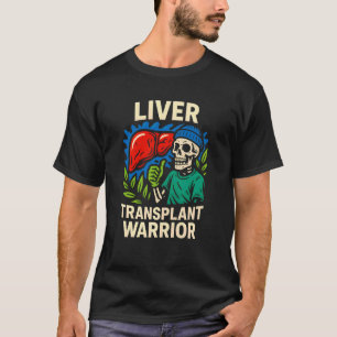 Camiseta Guerrero de Trasplante de Hígado Cool Hombres Ciru