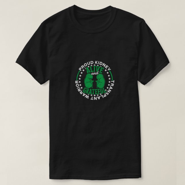 Camiseta Guerrero de trasplante de riñón con vida y (Diseño del anverso)