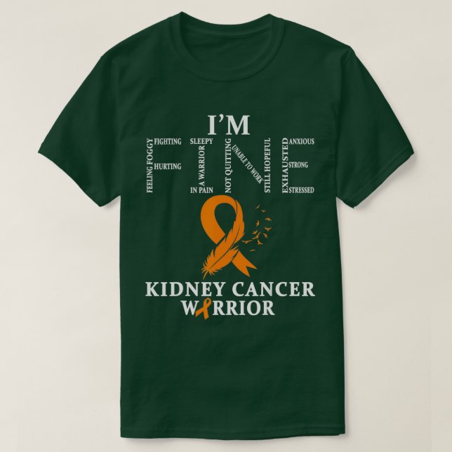 Camiseta Guerrero del cáncer de riñón estoy bien    1  (Diseño del anverso)