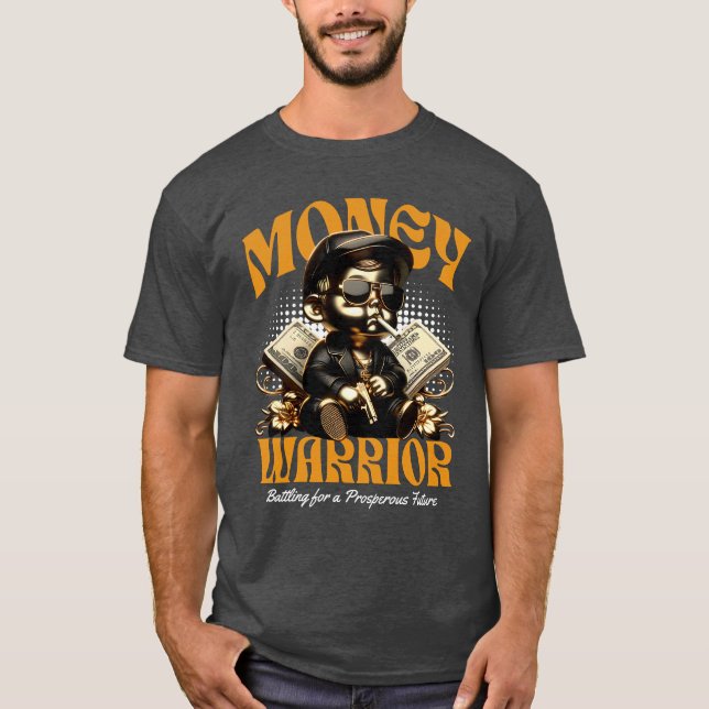 Camiseta Guerrero del dinero (Anverso)