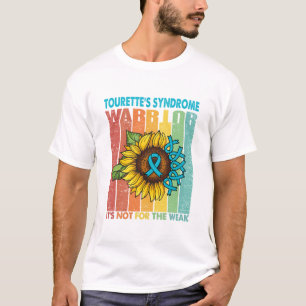 Camiseta Guerrero del síndrome de Tourette no es para déb