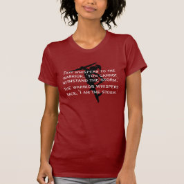 Camiseta Guerrero femenino "soy la tormenta "