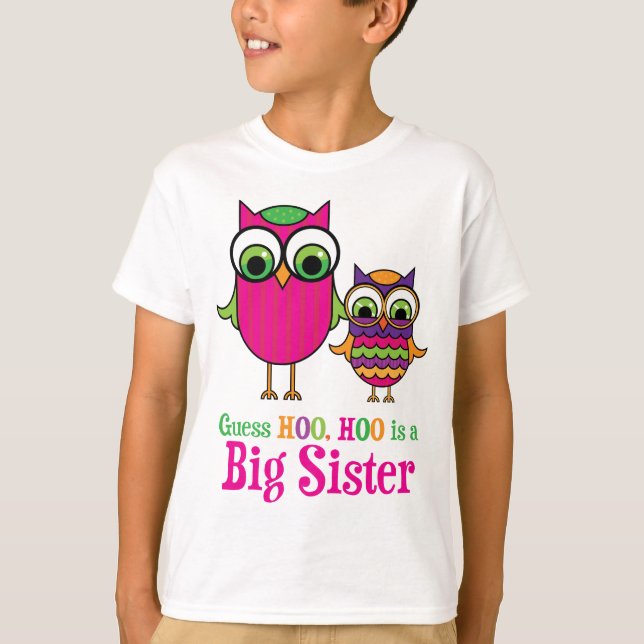 Camiseta Guess Hoo Hoo is a Big Sister Owls (Anverso)