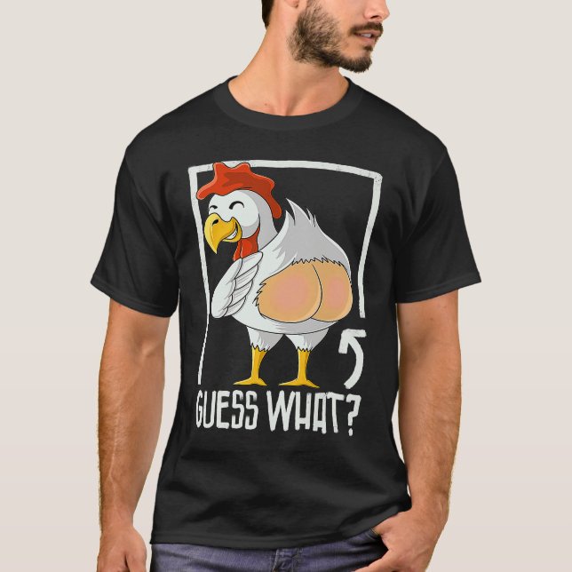 Camiseta guess what chicken butt farmer chicken (Anverso)