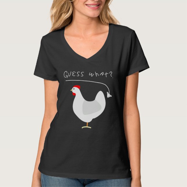 Camiseta Guess what chicken butt farmers (Anverso)