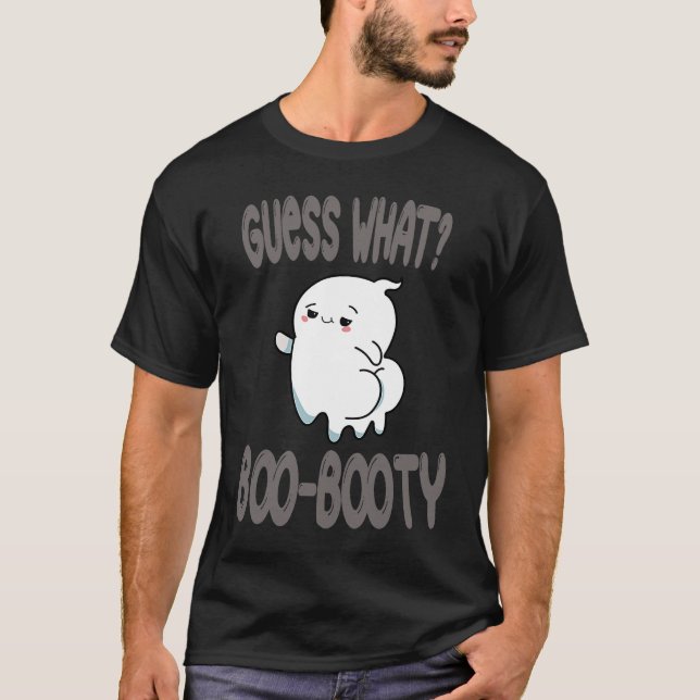 Camiseta Guess What Ghost Butt halloween  boo costume (Anverso)