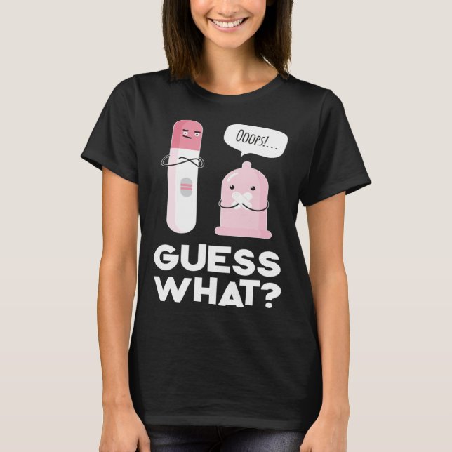 Camiseta Guess what  Pregnancy Announcement & Pregnancy Tes (Anverso)