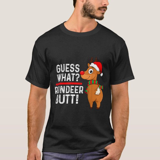 Camiseta Guess What Reindeer Butt Funny Christmas Men Reind (Anverso)