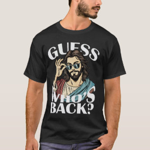 Camiseta Guess Whos Back Jesus Pascua Religiosa Ca