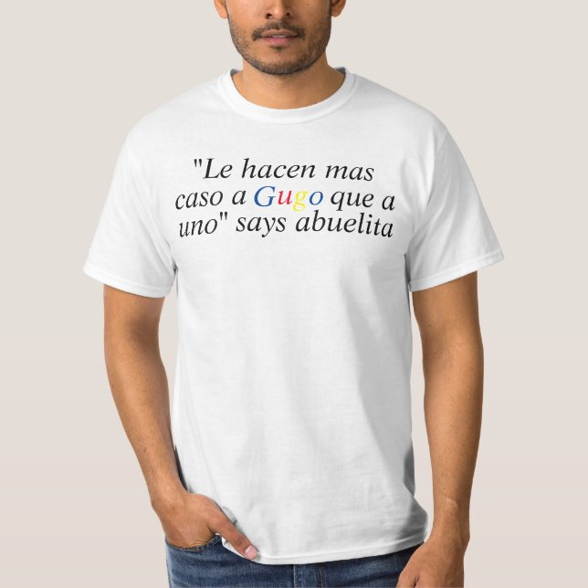 Camiseta "Gugo" dice Abuelita en español (Anverso)