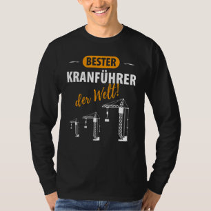 Camiseta Guía De Grúa Sitio De Construcción De Conductor De