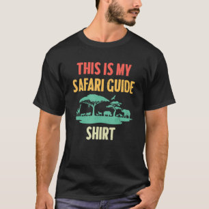 Camiseta Guía de safari   Safari  Fanático de la naturaleza
