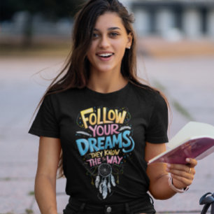Camiseta Guía de Sueños: Sigue Tus Sueños Conocen El