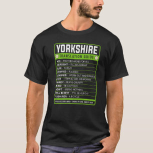 Camiseta Guía de Traducción de Ideas de Jerga de Yorkshire 