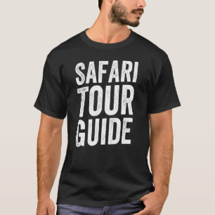 Camiseta Guía de turismo de Safari África Vacaciones turíst
