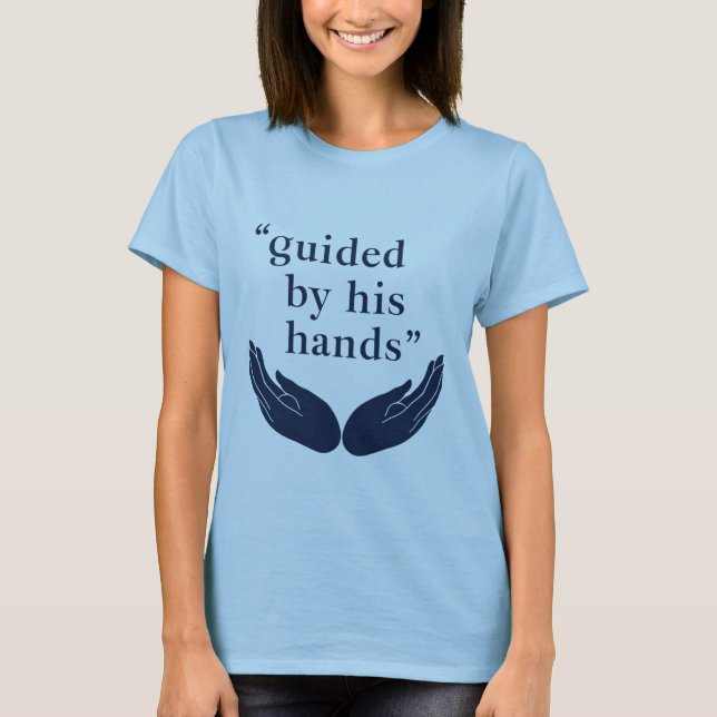 Camiseta Guiado por sus manos (Anverso)