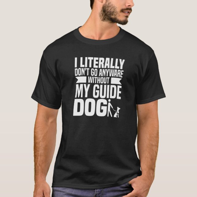 Camiseta Guide Dog - Blind Braille Visually Impaired Blindl (Anverso)