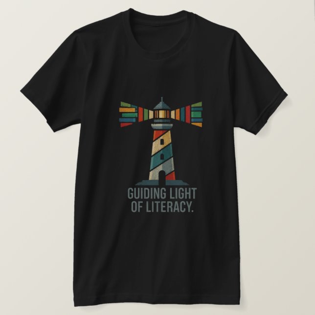 Camiseta Guiding Light of Literacy Lighthouse | Li (Anverso del diseño)