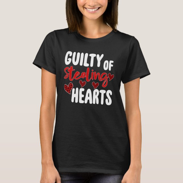 Camiseta Guilty Of Stealing Hearts   Valentine s Day (Anverso)