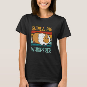 Camiseta Guinea Cerdo Whisperer Lover Mascota de animales