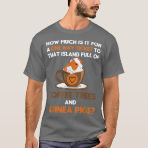 Camiseta Guinea Cerdos Coffre Island Cavy Cuy Mascota Keepe