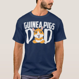 Camiseta Guinea Cerdos papá mascota amante de los animales 