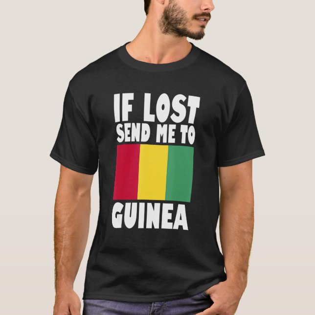 Camiseta Guinea Flag Design  If lost send me to Guinea (Anverso)
