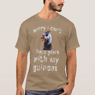 Camiseta Guinea Hen Poultry Farm Bird Country Funny Lo Sien