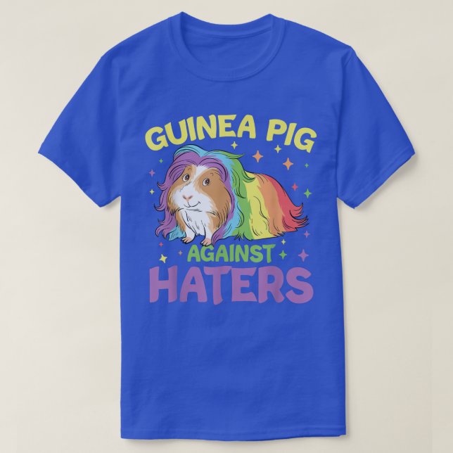 Camiseta Guinea Pig Against Haters  (Diseño del anverso)