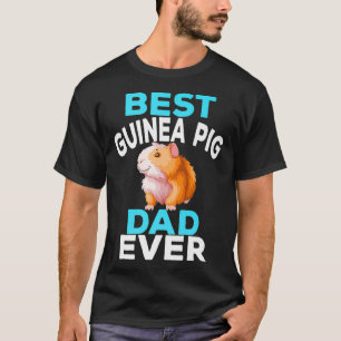 Camiseta Guinea Pig Dad Funny Fathers Day Mejor Nunca