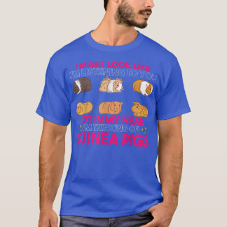 Camiseta Guinea Pig Lover I'm Thinking About Guinea Pigs Pe