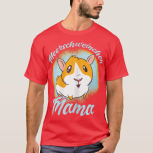 Camiseta Guinea Pig Mama  Guinea Pig Pet  Women 