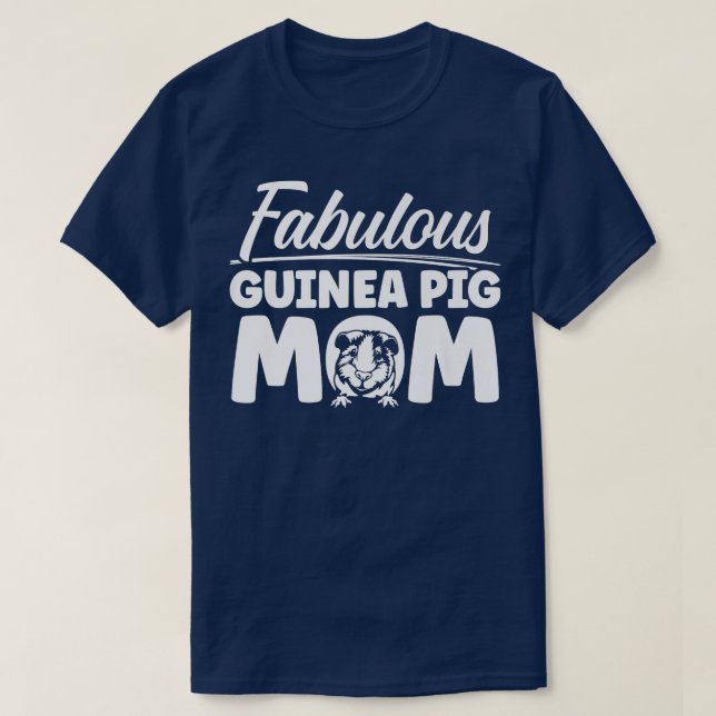 Camiseta Guinea Pig Mom Fabulous Cavy Premium  (Diseño del anverso)