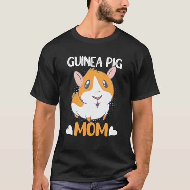 Camiseta Guinea Pig Mom Guinea Pig Guinea Pig Owner Designs (Anverso)