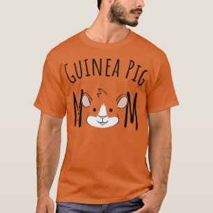 Camiseta Guinea Pig Mom  Mama of Guinea Pigs 