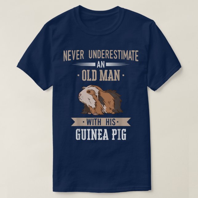 Camiseta Guinea Pig Pet Peruvian Sheba old man T-Shirt (Diseño del anverso)