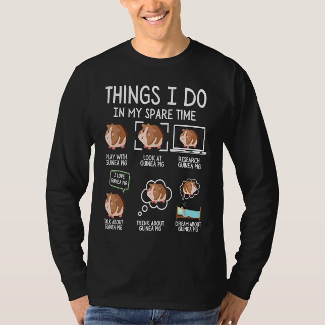 Camiseta Guinea Pig Things I Do In My Spare Time Guinea Pig (Anverso)