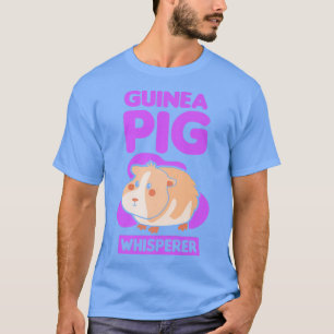 Camiseta Guinea Pig Whisperer Lover Pet Cute Animal 