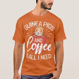 Camiseta Guinea Pigs And Coffee  Guinea Pig 