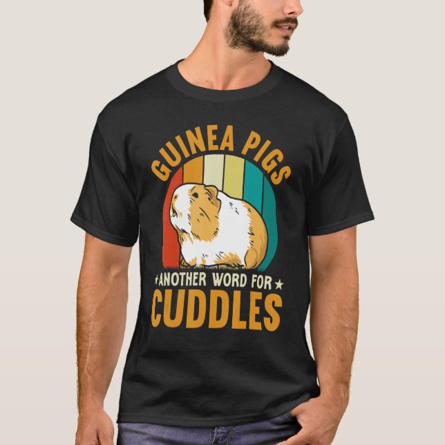 Camiseta Guinea Pigs Another Word For Cuddles (Anverso)
