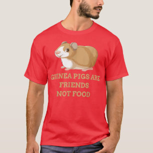 Camiseta Guinea pigs are friends not food 