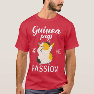 Camiseta Guinea Pigs are my Passion Cute Guinea Pig 