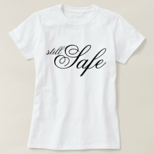 Camiseta guión Chic sigue siendo seguro afirmación estética
