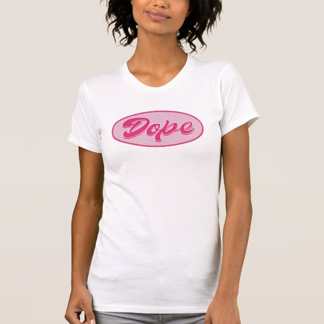Camiseta Guión de Dope (Girly on White) (Anverso)