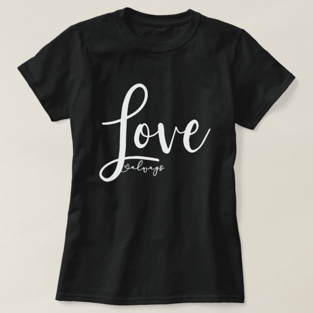 Camiseta Guión de escritura a mano siempre elegante (Diseño del anverso)