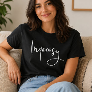 Camiseta Guión divertido para personas hogareñas