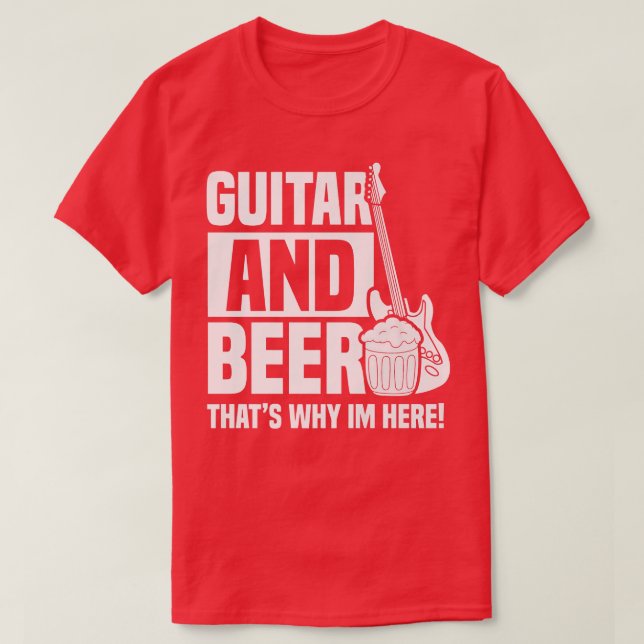 Camiseta Guitar and beer thats why im hereGuitar Player326 (Diseño del anverso)