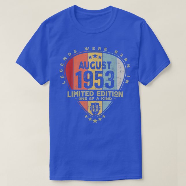 Camiseta Guitar PickLegends Were Born In August 1953 Guitar (Diseño del anverso)